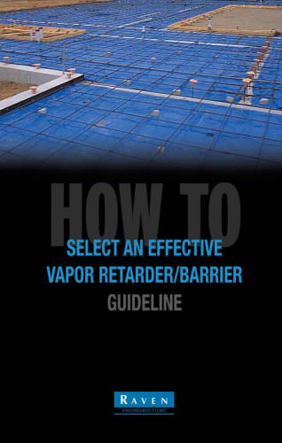 Vapor Retarder/Barrier Guideline