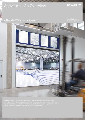 High-performance door activators