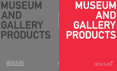 Absolute Museum & Gallery Products