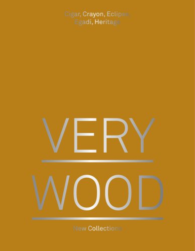 VERY WOOD New Collections