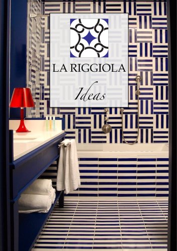 LA RIGGIOLA's Ideas