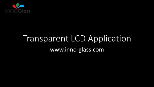 Transparent LCD Display Application Case