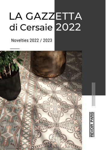 LA GAZZETTA DI CERSAIE 2022