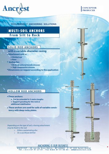 Multi soil anchoring