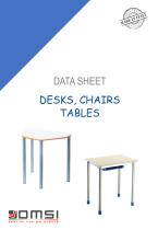 DESKS, CHAIRS TABLES