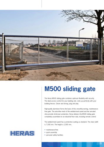 M500 sliding gate