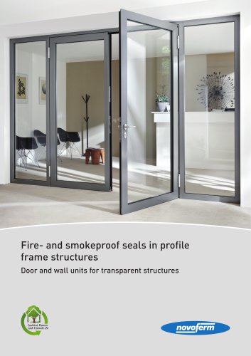 Fire- and smokeproof seals in profile frame structures Door and wall units for transparent structures