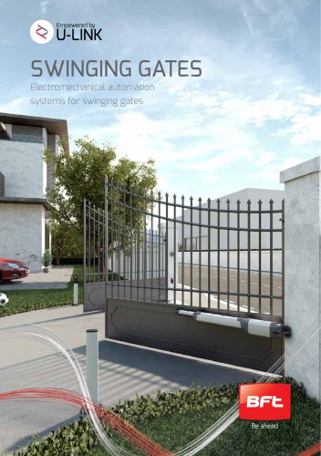 SWINGING GATES - Electromechanical automation systems for swinging gates