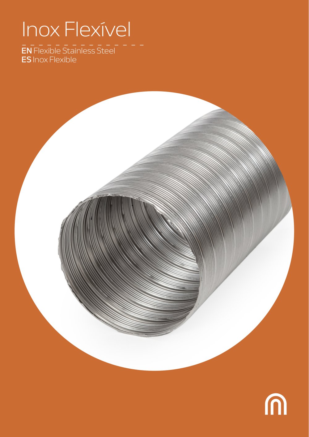 Flexible Stainless Steel - Nortuflex