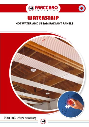 WATERSTRIP - HOT WATER AND STREAM RADIANT PANELS