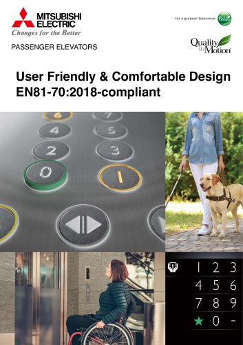 PASSENGER ELEVATORS - User Friendly & Comfortable Design EN81-70:2018-compliant