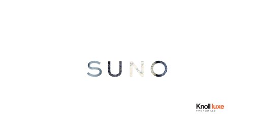 SUNO for Knoll Luxe