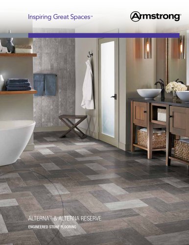 ALTERNA™ & ALTERNA RESERVE ENGINEERED STONE FLOORING