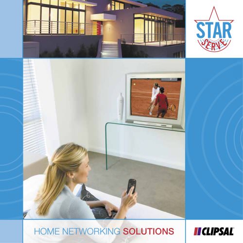 Clipsal StarServe- Home Networking Solutions