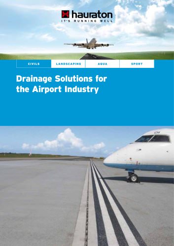 Drainage solutions for the airport industry