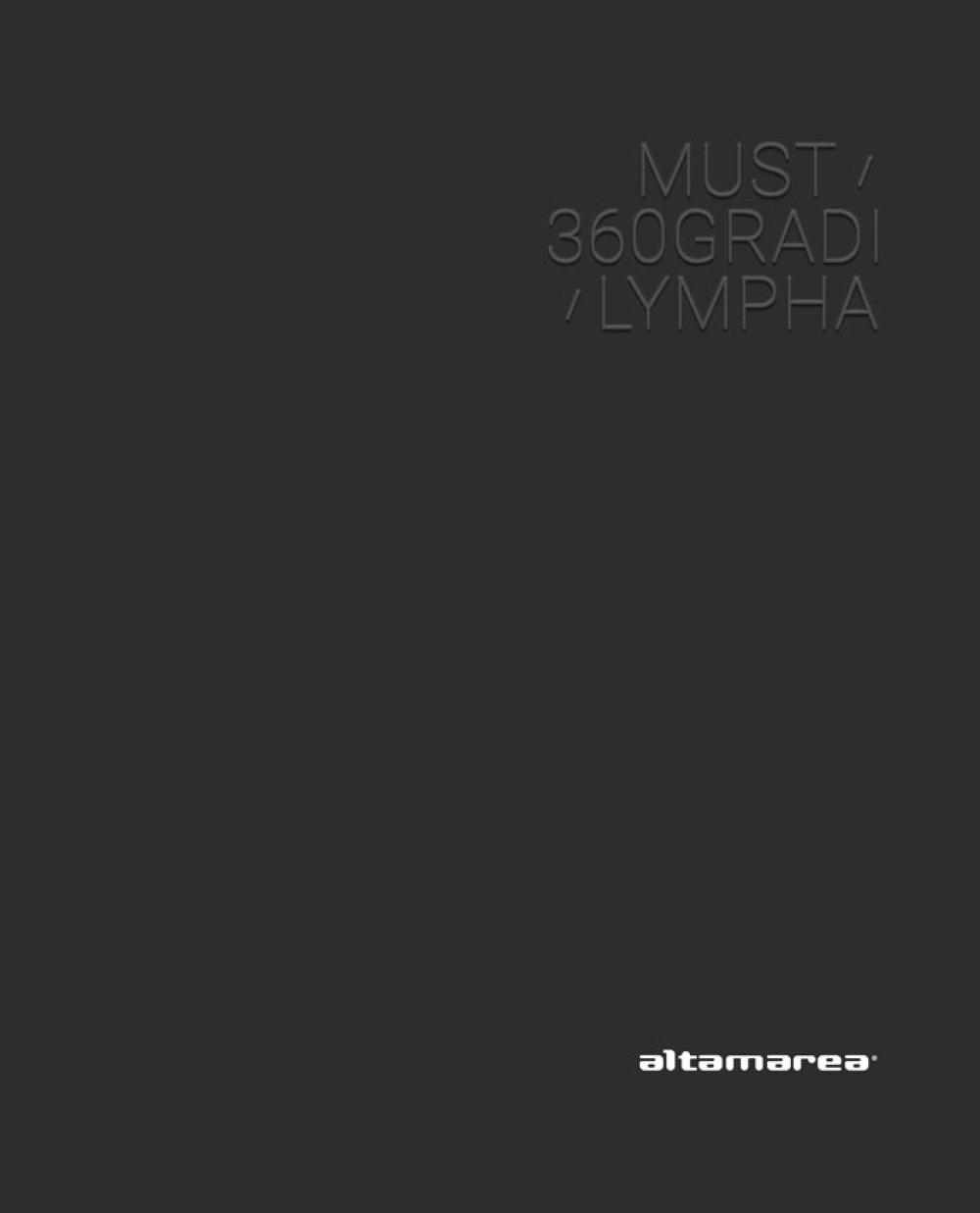 MUST 360 GRAD LYMPHA - ALTAMAREA