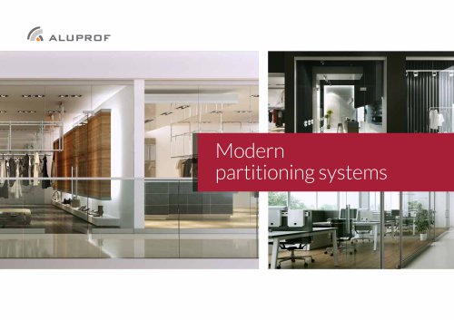 Modern partitioning systems