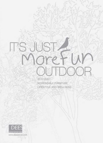 It's just more fun outdoor