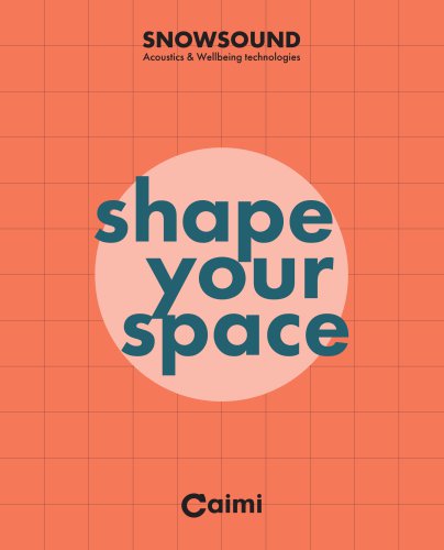 SNOWSOUND Shape your space