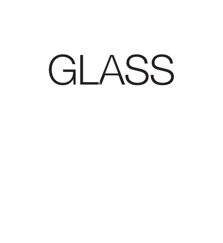 Glass