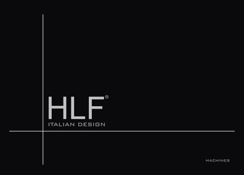 HLF MACHINES