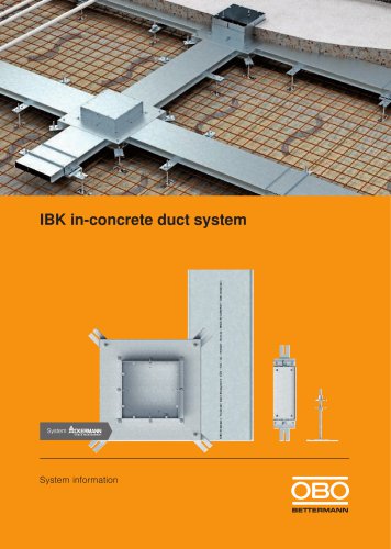 IBK In-Concrete Duct System