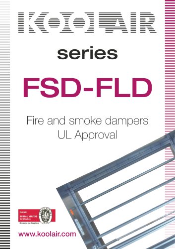 Fire and smoke dampers UL Approval – FSD-FLD