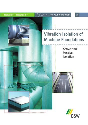 Vibration Isolation of Machine Foundations