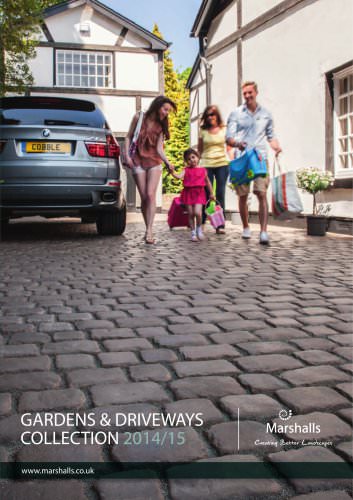 GARDENS & DRIVEWAYS COLLECTION 2014/15