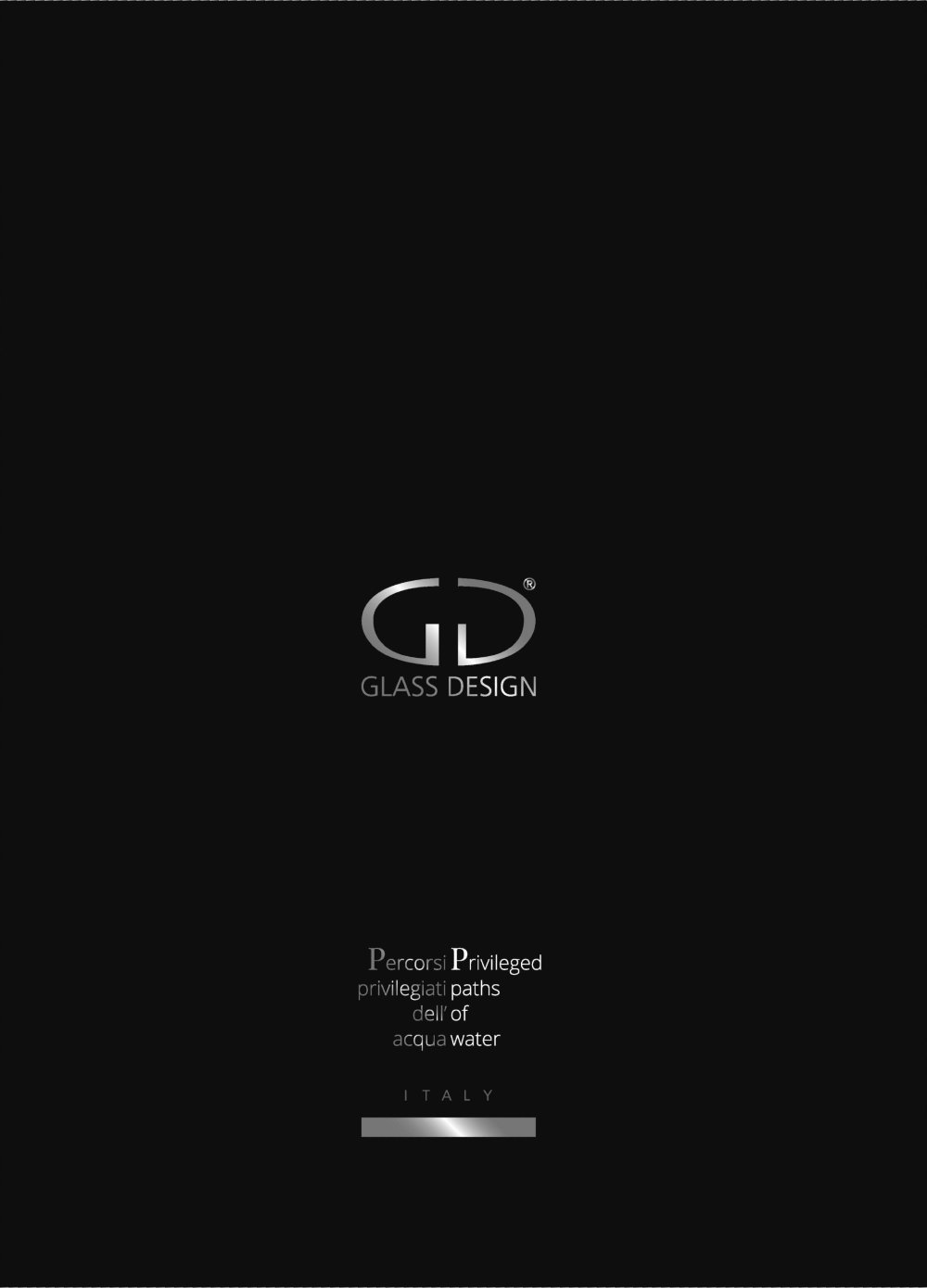 Privileged Paths of water - GLASS DESIGN Srl