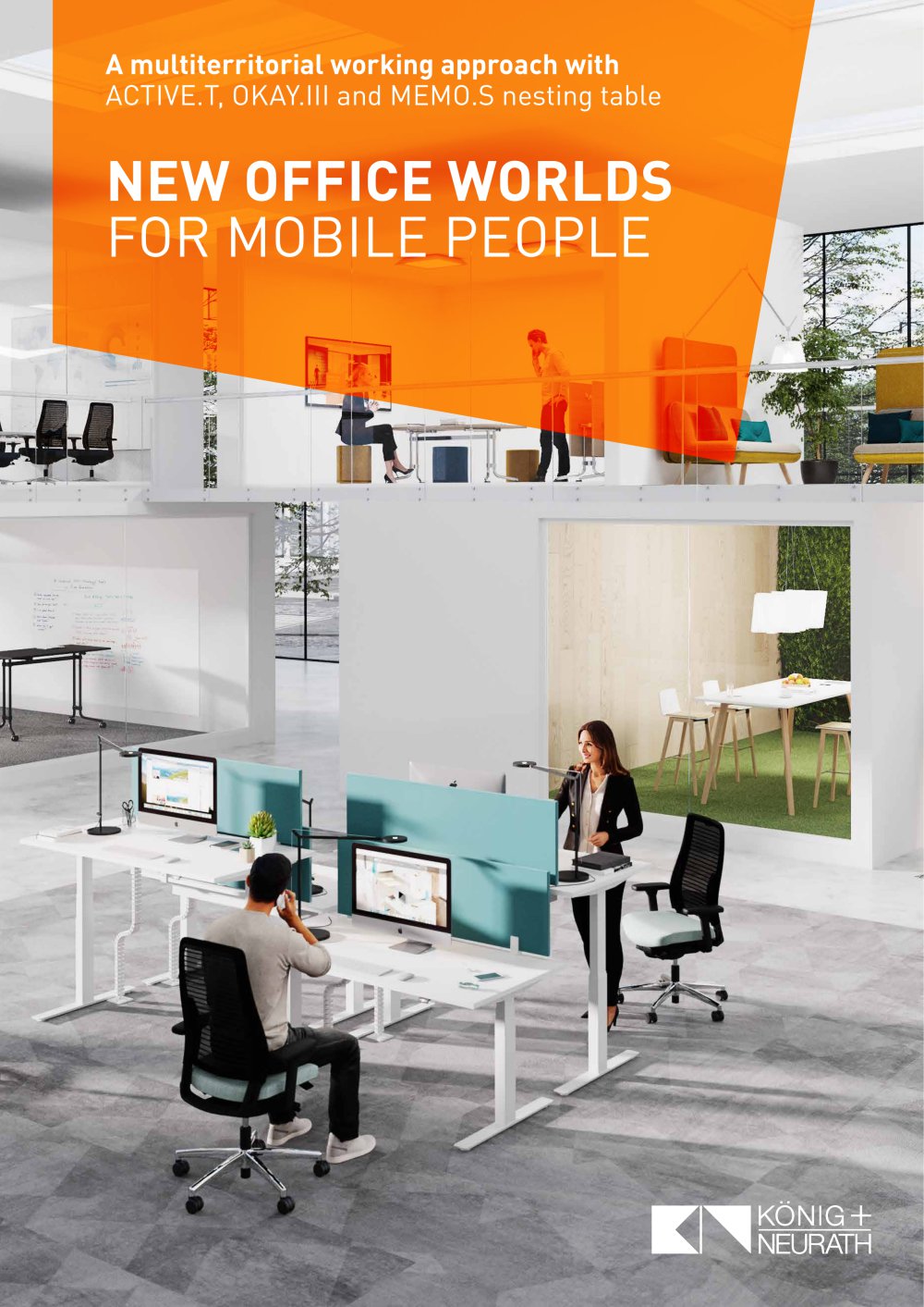 NEW OFFICE WORLDS FOR MOBILE PEOPLE - K&ouml;nig Neurath