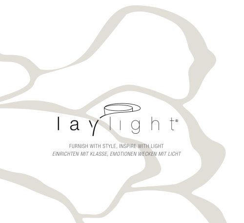 Laylight_furnish with style, inspire with light