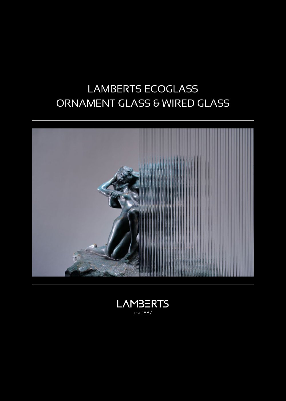 LAMBERTS EcoGlass Ornament Glass & Wired Glass - Glasfabrik Lamberts GmbH & Co. KG 