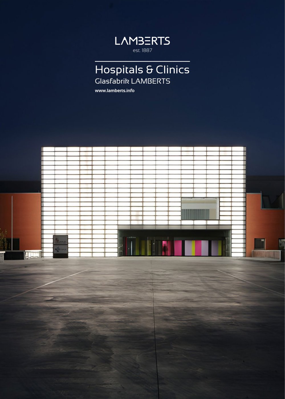 LAMBERTS Projects: Hospitals & Clinics - Glasfabrik Lamberts GmbH & Co. KG 