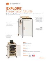 EXPLORE® Presentation Shuttle